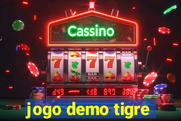 jogo demo tigre